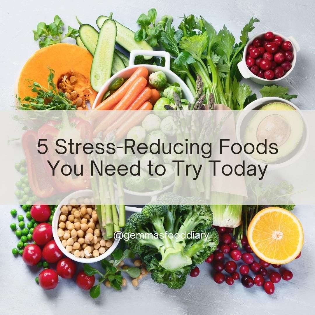 5 Stress-Reducing Foods You Need to Try Today
