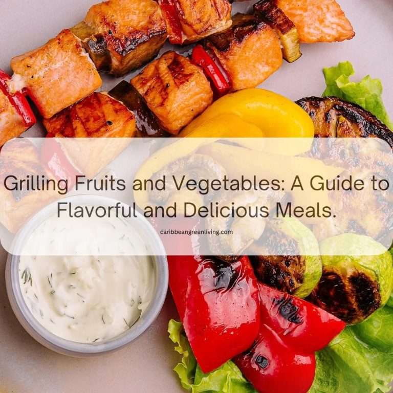 grilling fruits and vegetables