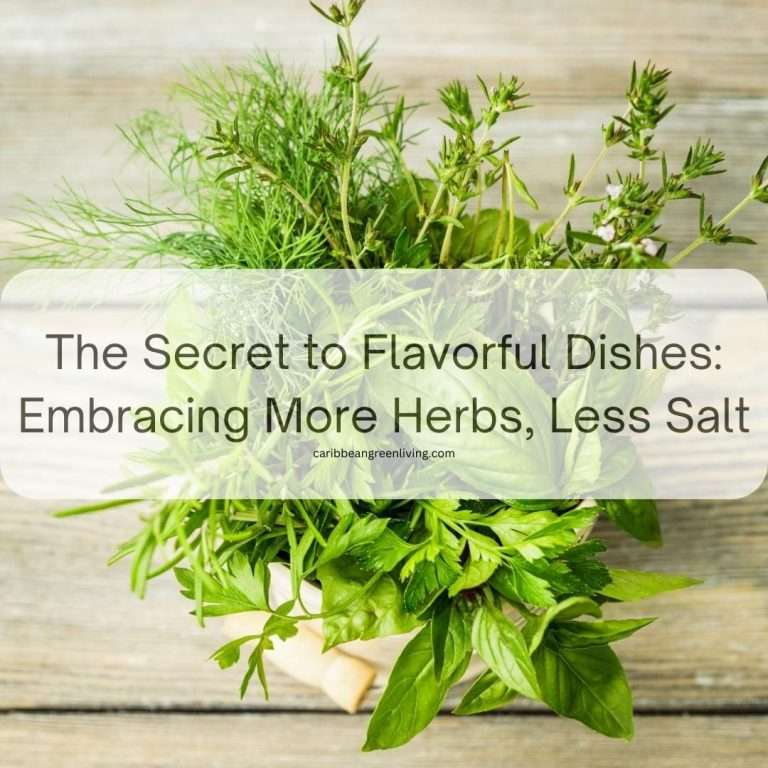 The Secret to Flavorful Dishes: Embracing More Herbs, Less Salt